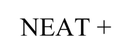 NEAT +