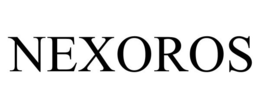 NEXOROS