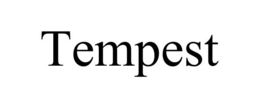 TEMPEST