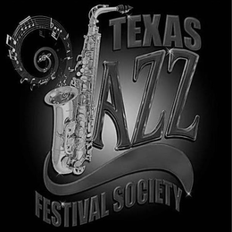 TEXAS JAZZ FESTIVAL SOCIETY