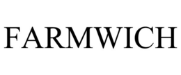 FARMWICH