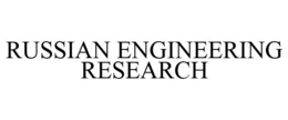 RUSSIAN ENGINEERING RESEARCH