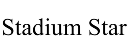 STADIUM STAR