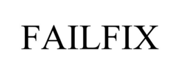 FAILFIX