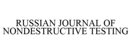 RUSSIAN JOURNAL OF NONDESTRUCTIVE TESTING