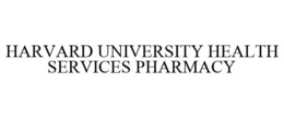 HARVARD UNIVERSITY HEALTH SERVICES PHARMACY