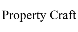 PROPERTY CRAFT