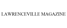 LAWRENCEVILLE MAGAZINE
