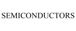 SEMICONDUCTORS