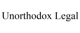 UNORTHODOX LEGAL