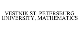 VESTNIK ST. PETERSBURG UNIVERSITY, MATHEMATICS