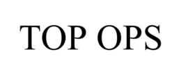 TOP OPS