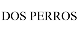 DOS PERROS