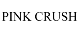 PINK CRUSH