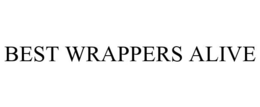 BEST WRAPPERS ALIVE