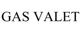 GAS VALET