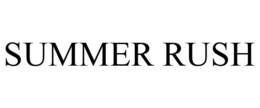 SUMMER RUSH