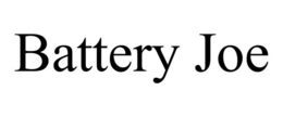 BATTERY JOE