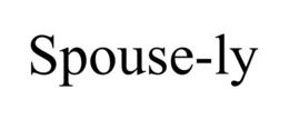SPOUSE-LY