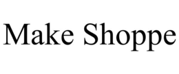 MAKE SHOPPE