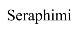 SERAPHIMI