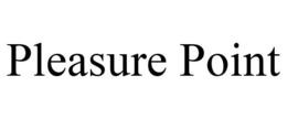 PLEASURE POINT