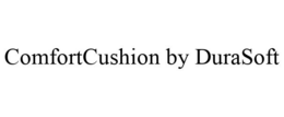 COMFORTCUSHION BY DURASOFT