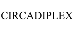CIRCADIPLEX
