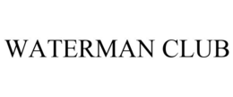 WATERMAN CLUB