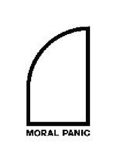 MORAL PANIC