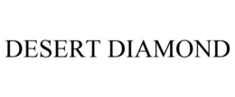 DESERT DIAMOND