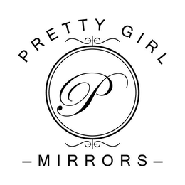 PRETTY GIRL MIRRORS