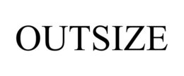 OUTSIZE