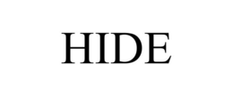 HIDE