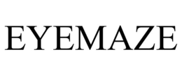 EYEMAZE