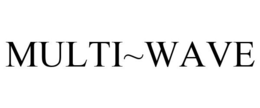 MULTI~WAVE