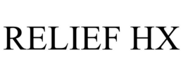 RELIEF HX
