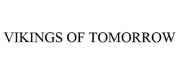VIKINGS OF TOMORROW