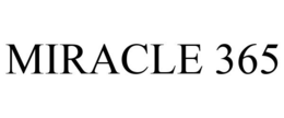 MIRACLE 365