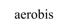 AEROBIS