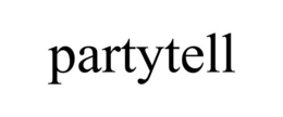 PARTYTELL