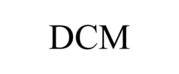 DCM