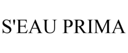 S'EAU PRIMA
