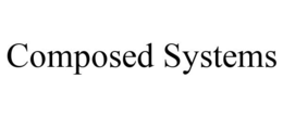 COMPOSED SYSTEMS