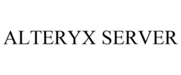 ALTERYX SERVER