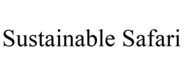 SUSTAINABLE SAFARI