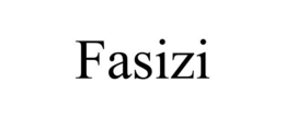 FASIZI