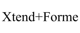 XTEND+FORME