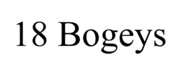 18 BOGEYS