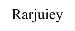 RARJUIEY